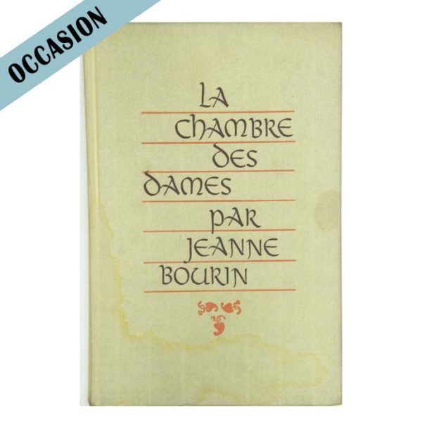 livre La chambre des dames de Jeanne Bourin