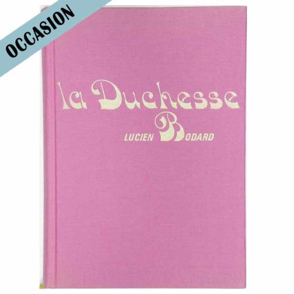 Livre La Duchesse de Lucien Bodard