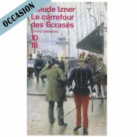 Livre Le carrefour des écrasés