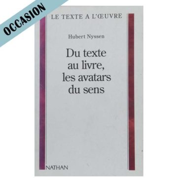 Couverture livre "du texte au livre, les avatars du sens" de Nyssen
